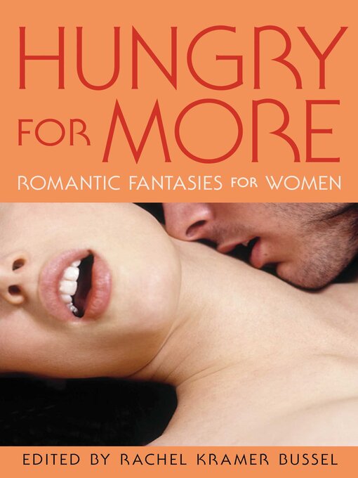 Title details for Hungry for More by Rachel Kramer Bussel - Available